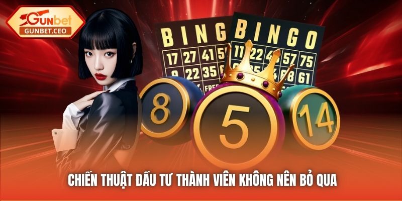 Chiến thuật đầu tư thành viên không nên bỏ qua