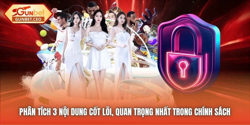 Phân tích 3 nội dung cốt lõi, quan trọng nhất trong Chính sách